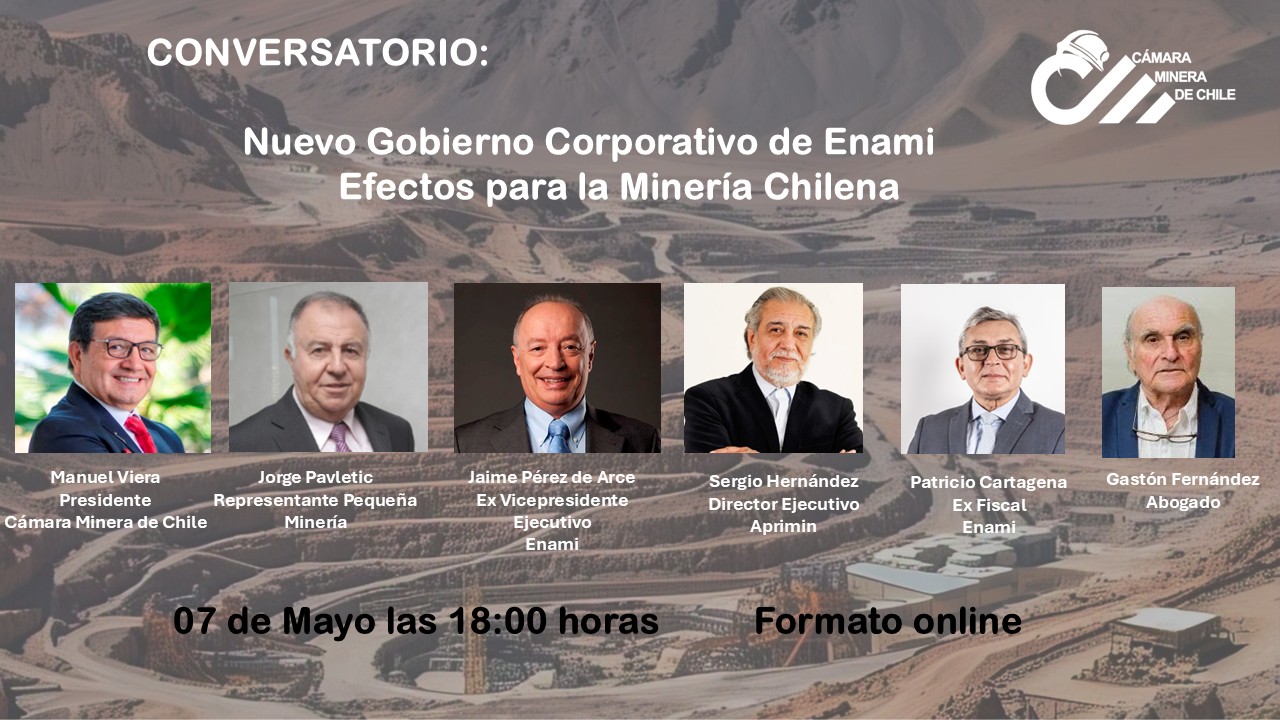 La Cámara Minera de Chile realizará conversatorio sobre el nuevo Gobierno Corporativo de Enami