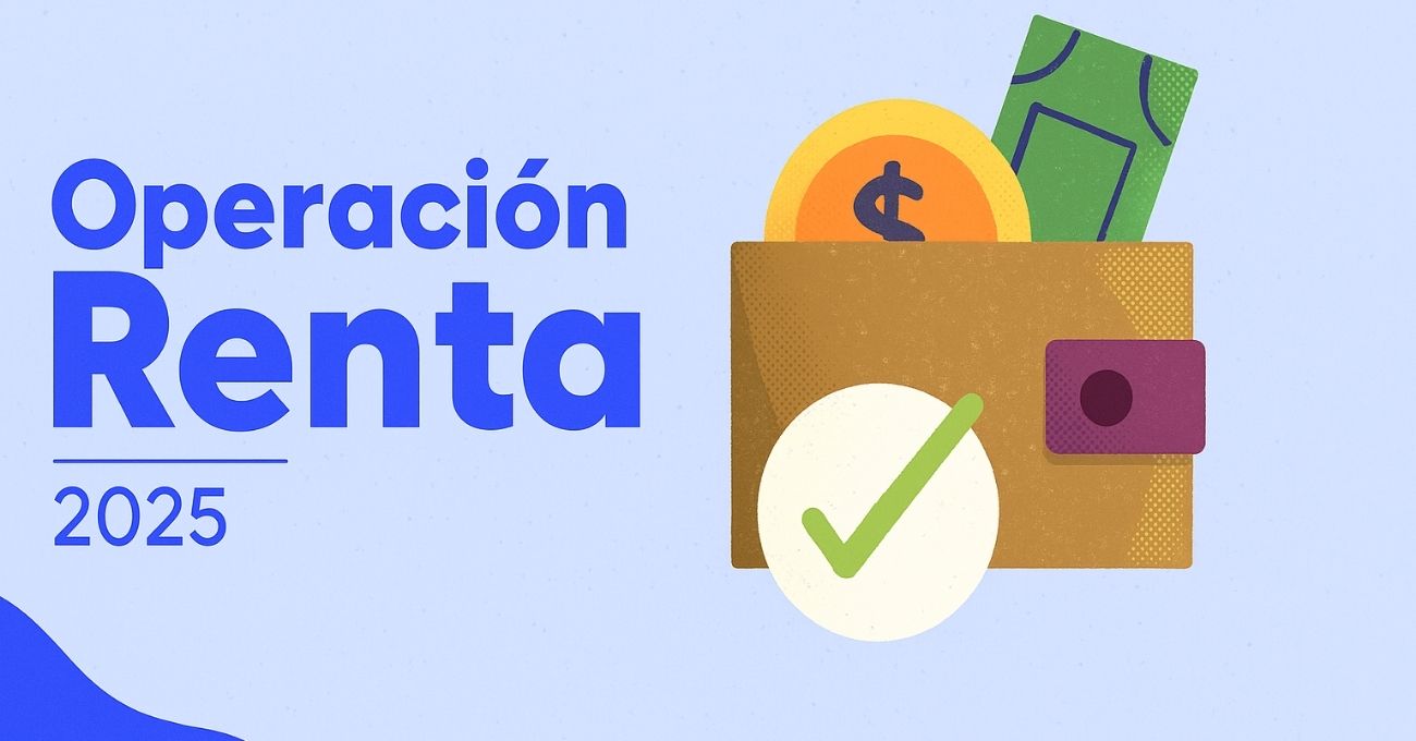 Última devolución de la Operación Renta 2025: ¿Quiénes reciben el pago y qué pasa si no llega?