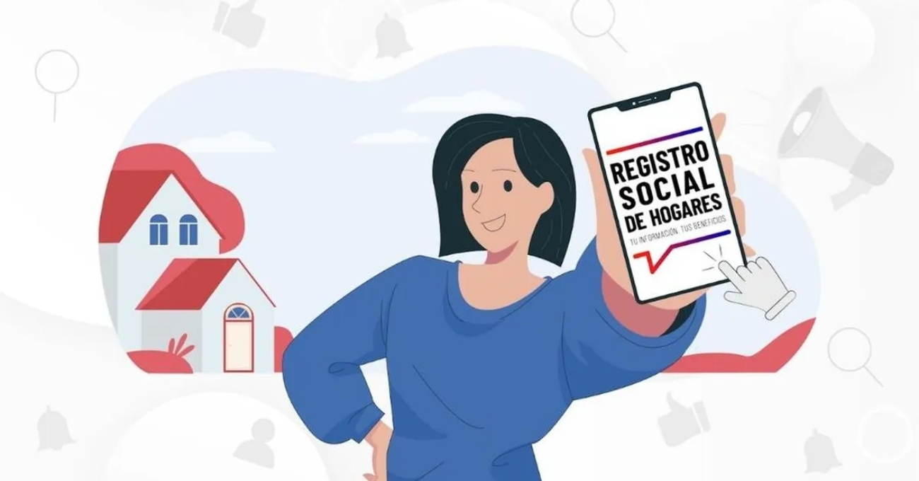 Actualiza tu Registro Social de Hogares y protege tus beneficios estatales