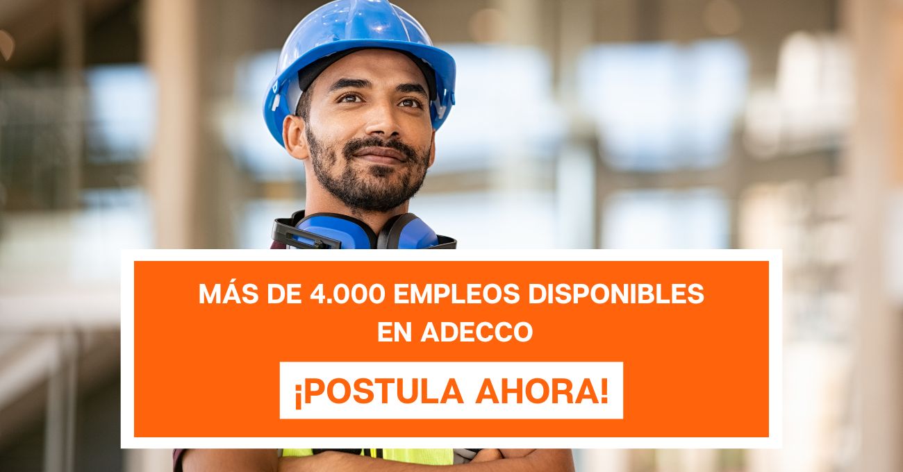 Ofertas de empleo en Adecco: Encuentra tu oportunidad laboral ¡Ahora!