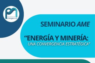 AME Chile impulsa en Antofagasta un diálogo estratégico sobre energía y minería