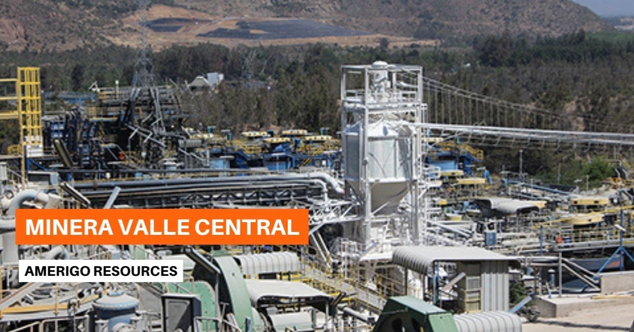 Amerigo Resources proporciona información actualizada sobre las operaciones de Minera Valle Central