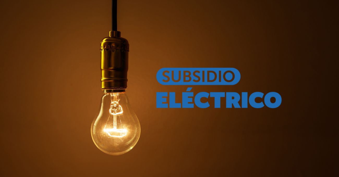 Subsidio Eléctrico: Resultados de la tercera convocatoria se publicarán el 15 de septiembre