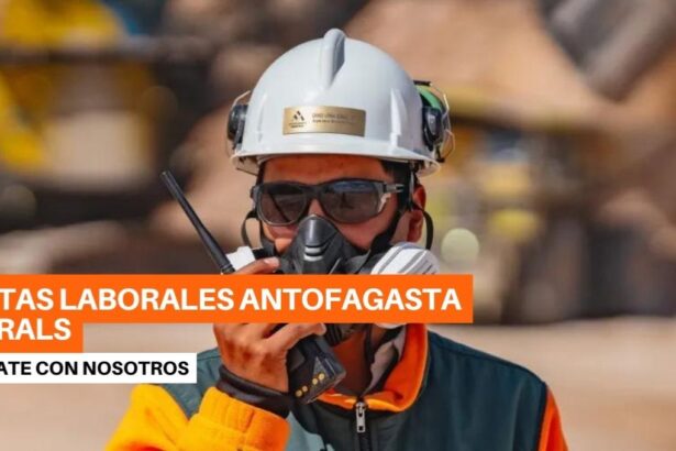 Oportunidades laborales en Antofagasta Minerals
