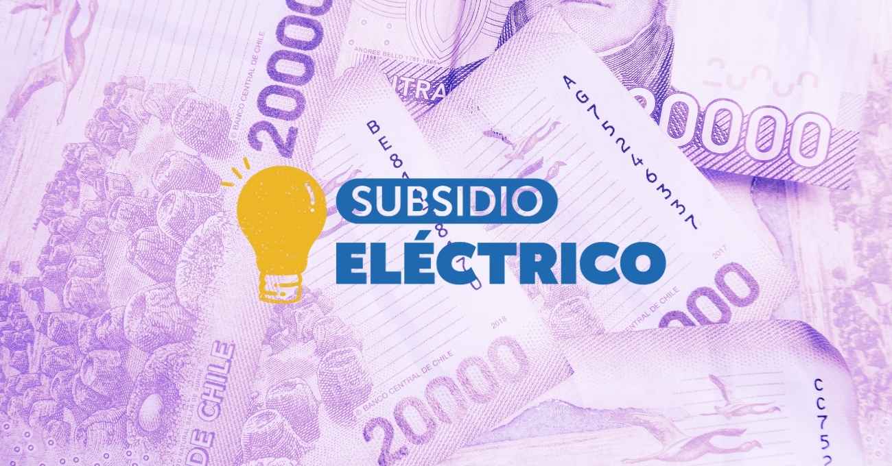 Subsidio eléctrico: ¿Quiénes recibirán más de 68 mil?