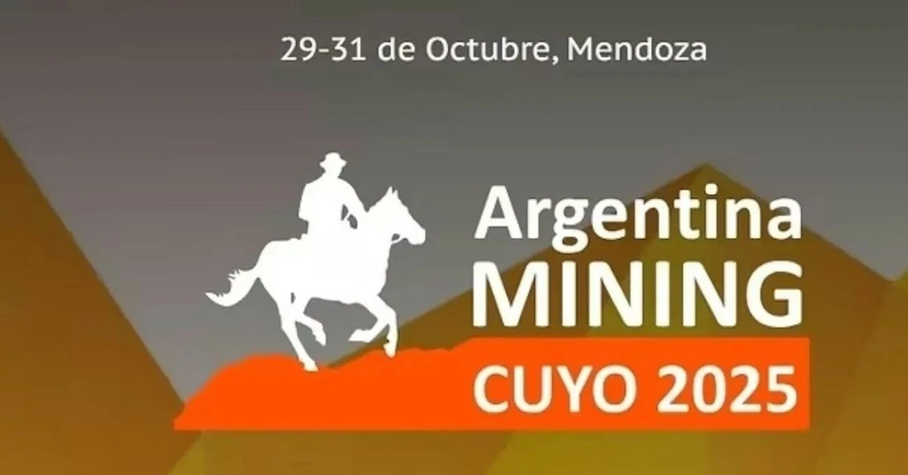 Mendoza será el punto de encuentro para la minería: Detalles de Argentina Mining Cuyo 2025 Mendoza será el punto de encuentro para la minería: Detalles de Argentina Mining Cuyo 2025