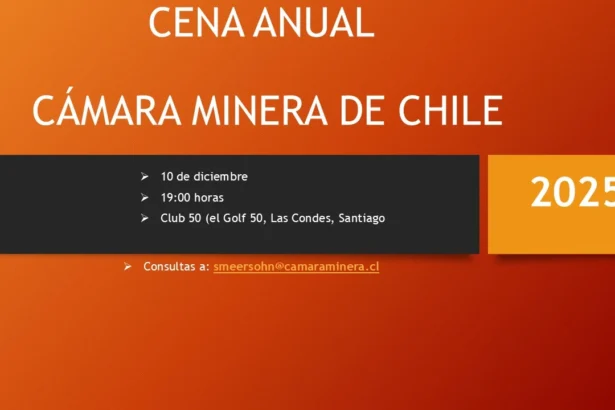 La Cámara Minera de Chile invita a la Cena Anual 2025