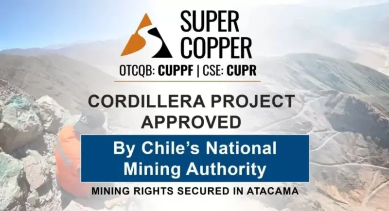 La Autoridad Nacional de Minería de Chile aprueba el Proyecto de la Cordillera de la Supercobre