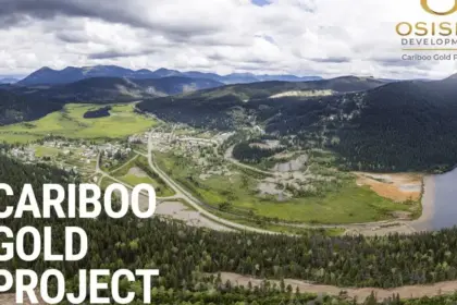 Canadá: Osisko Development ofrece una actualización sobre la perforación en el Proyecto Aurífero Cariboo
