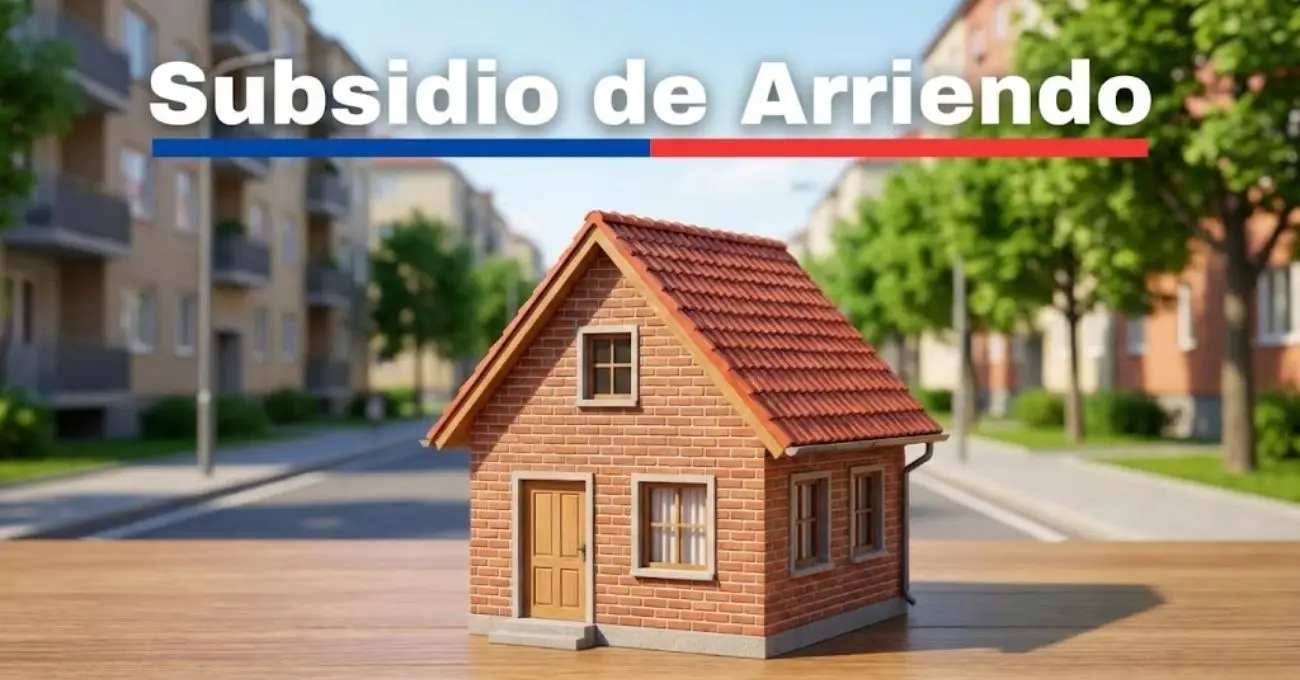 Requisitos y montos para postular al Subsidio de Arriendo de vivienda