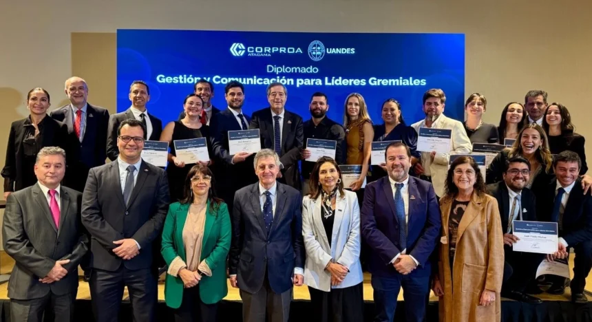 Culmina Diplomado en Gestión y Comunicación para Líderes Gremiales impulsado por CORPROA