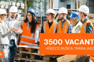 Adecco mueve más de 3.500 ofertas y esta ruta puede abrirte la puerta a minería, logística y cargos administrativos