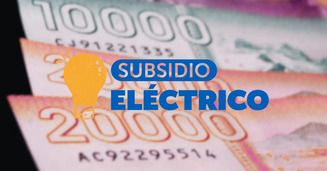 Resultados del Subsidio Eléctrico 2026: revisa aquí si fuiste seleccionado
